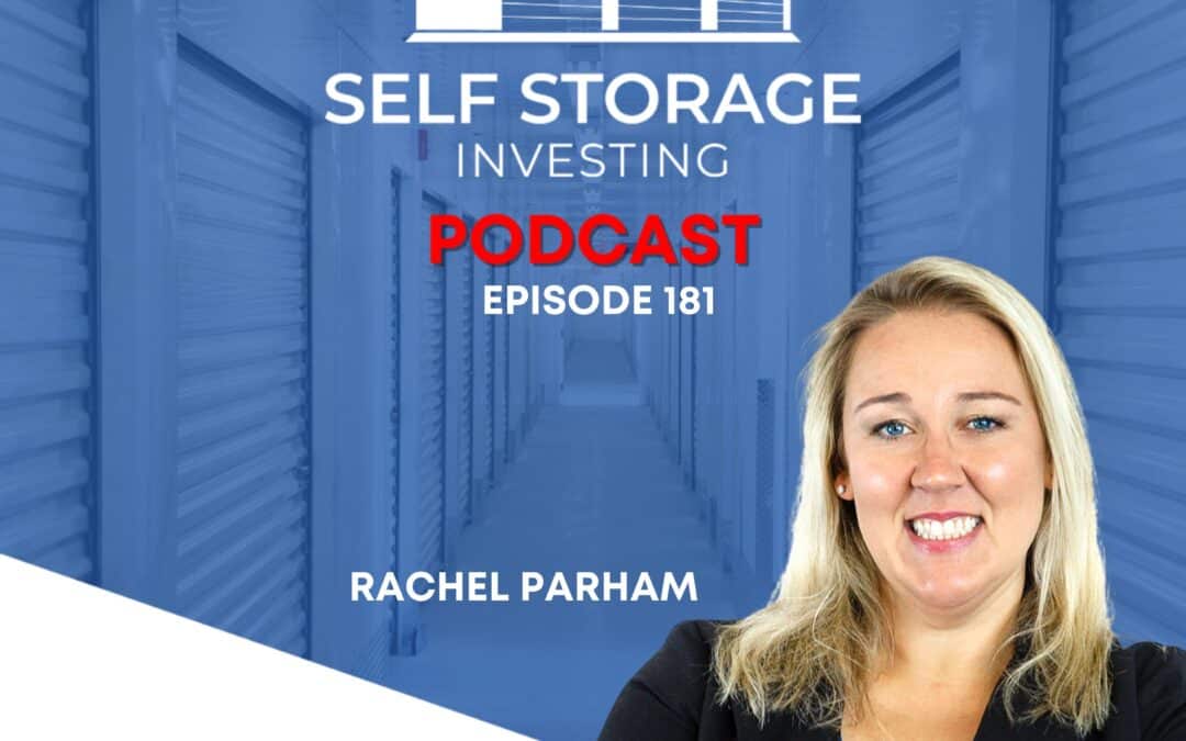 Episode 181: How a Family Business Became a Self-Storage Leader