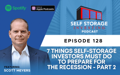 7 Things Self-Storage Investors Must Do to Prepare for the Recession – Part 2