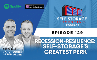 Recession-Resilience: Self-Storage’s Greatest Perk with Carl Touhey and Jason Allen