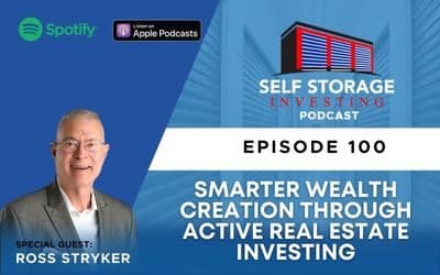 Smarter Wealth Creation Through Active Real Estate Investing – Dr. Ross Stryker
