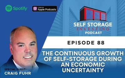 The Continuous Growth Of Self-Storage During An Economic Uncertainty – Craig Fuhr